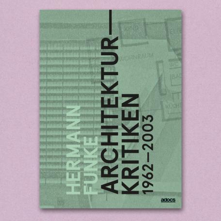 Architekturkritiken adocs Verlag