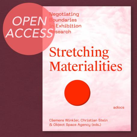 Stretching Materialities, Clemens Winkler, Christian Stein, Object Space Agency